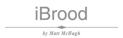 iBrood by Matt McHugh